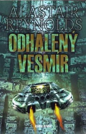 [Revelation Space #1, part 1 of 02] • Odhalený vesmír
